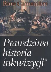 Prawdziwa historia inkwizycji