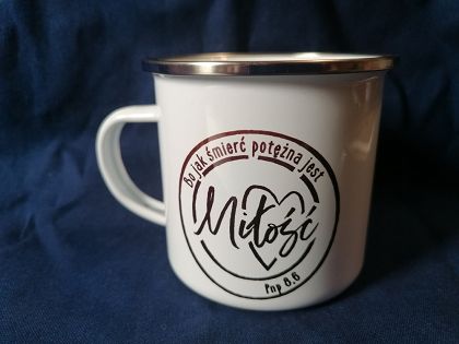 Kubek metalowy biały Bo jak śmierć potężna jest MIŁOŚĆ