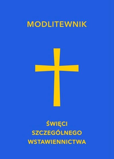 Święci Szczególnego Wstawinennictwa - modlitewnik