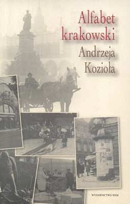 ALFABET KRAKOWSKI ANDRZEJA KOZIOŁA