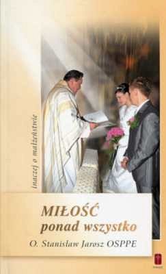 Miłość ponad wszystko