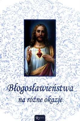 Błogosławieństwa na różne okazje
