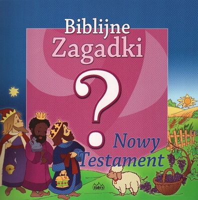 Biblijne zagadki - Nowy Testament