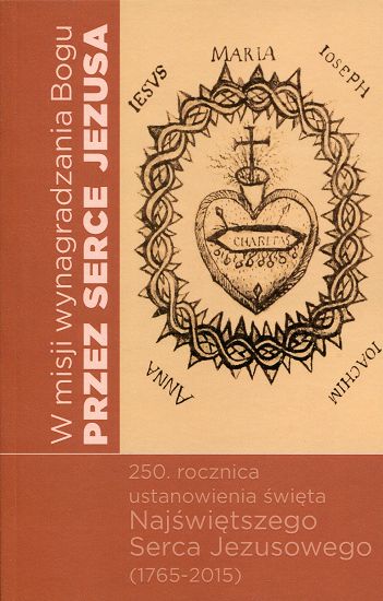 W misji wynagradzania Bogu przez Serce Jezusa