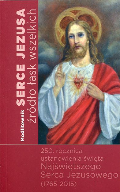 Modlitewnik Serce Jezusa źródło łask wszelkich