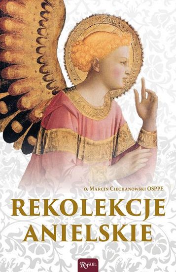 Rekolekcje anielskie