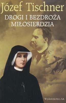 Drogi i bezdroża miłosierdzia