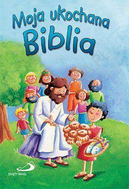 Moja ukochana Biblia