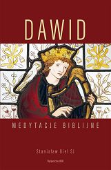 Dawid - Medytacje biblijne