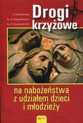 Drogi krzyżowe na nabożeństwa z udziałem dzieci i młodzieży