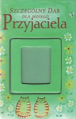 Szczególny dar dla mojego przyjaciela