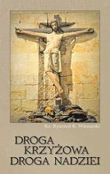 Droga krzyżowa Droga nadziei