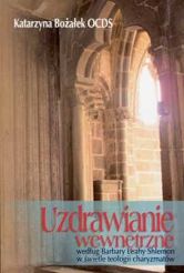 Uzdrawianie wewnętrzne według Barbary Leahy Shlemon