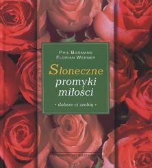 SŁONECZNE PROMYKI MIŁOŚCI