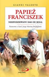Papież Franciszek niespodziewany dar od Boga