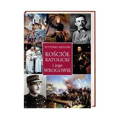 Kościół Katolicki i jego wrogowie